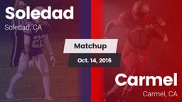 Matchup: Soledad vs. Carmel  2016