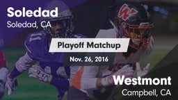 Matchup: Soledad vs. Westmont  2016