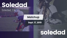 Matchup: Soledad vs. soledad  2019