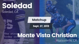 Matchup: Soledad vs. Monte Vista Christian  2019