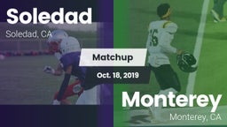 Matchup: Soledad vs. Monterey  2019
