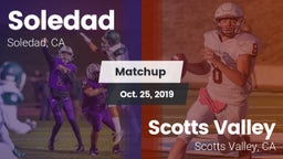Matchup: Soledad vs. Scotts Valley  2019