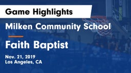 Milken Community School vs Faith Baptist Game Highlights - Nov. 21, 2019