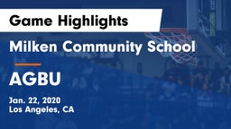 Milken Community School vs AGBU Game Highlights - Jan. 22, 2020