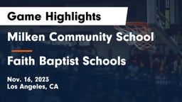 Milken Community School vs Faith Baptist Schools Game Highlights - Nov. 16, 2023