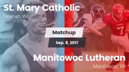 Matchup: St. Mary Catholic  vs. Manitowoc Lutheran  2017