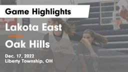 Lakota East  vs Oak Hills  Game Highlights - Dec. 17, 2022
