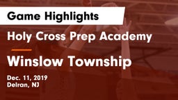 Holy Cross Prep Academy vs Winslow Township  Game Highlights - Dec. 11, 2019