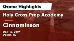 Holy Cross Prep Academy vs Cinnaminson  Game Highlights - Dec. 19, 2019
