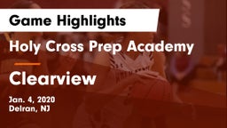 Holy Cross Prep Academy vs Clearview  Game Highlights - Jan. 4, 2020