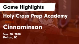 Holy Cross Prep Academy vs Cinnaminson  Game Highlights - Jan. 30, 2020