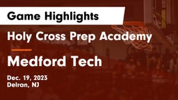 Holy Cross Prep Academy vs Medford Tech  Game Highlights - Dec. 19, 2023