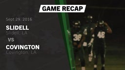 Recap: Slidell  vs. Covington  2016