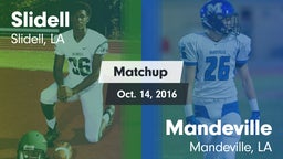 Matchup: Slidell vs. Mandeville  2016