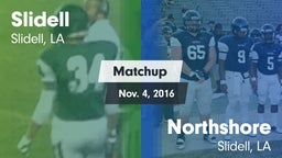 Matchup: Slidell vs. Northshore  2016