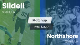 Matchup: Slidell vs. Northshore  2017