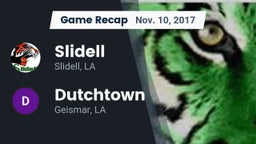 Recap: Slidell  vs. Dutchtown  2017