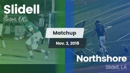 Matchup: Slidell vs. Northshore  2018