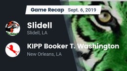 Recap: Slidell  vs. KIPP Booker T. Washington  2019