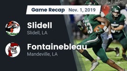 Recap: Slidell  vs. Fontainebleau  2019