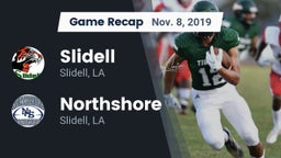 Recap: Slidell  vs. Northshore  2019