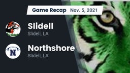 Recap: Slidell  vs. Northshore  2021