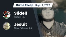 Recap: Slidell  vs. Jesuit  2022