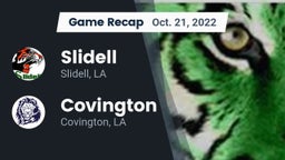 Recap: Slidell  vs. Covington  2022