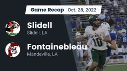 Recap: Slidell  vs. Fontainebleau  2022