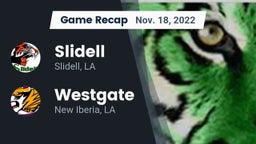 Recap: Slidell  vs. Westgate  2022