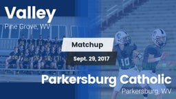 Matchup: Valley vs. Parkersburg Catholic  2016