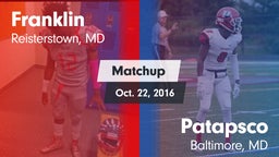 Matchup: Franklin vs. Patapsco  2016