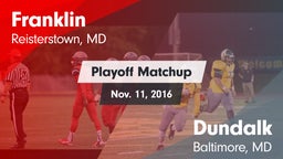 Matchup: Franklin vs. Dundalk  2016