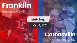 Matchup: Franklin vs. Catonsville  2017