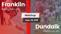 Matchup: Franklin vs. Dundalk  2018