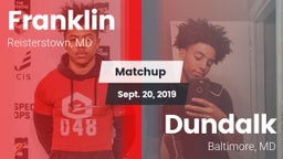 Matchup: Franklin vs. Dundalk  2019