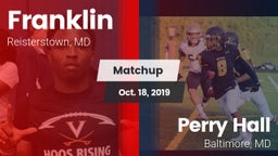 Matchup: Franklin vs. Perry Hall  2019