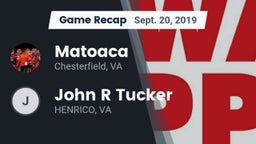Recap: Matoaca  vs. John R Tucker  2019