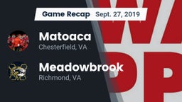 Recap: Matoaca  vs. Meadowbrook  2019