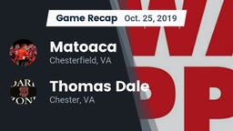 Recap: Matoaca  vs. Thomas Dale  2019