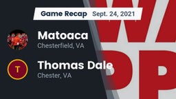 Recap: Matoaca  vs. Thomas Dale  2021