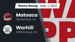 Recap: Matoaca  vs. Warhill  2023