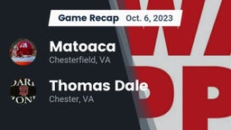 Recap: Matoaca  vs. Thomas Dale  2023