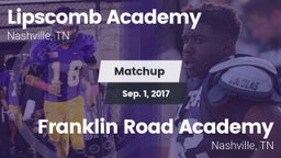 Matchup: Lipscomb vs. Franklin Road Academy 2017