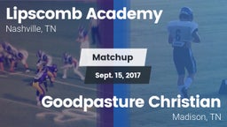 Matchup: Lipscomb vs. Goodpasture Christian  2017