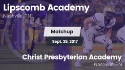 Matchup: Lipscomb vs. Christ Presbyterian Academy 2017