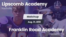 Matchup: Lipscomb vs. Franklin Road Academy 2018