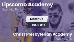 Matchup: Lipscomb vs. Christ Presbyterian Academy 2019