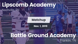 Matchup: Lipscomb vs. Battle Ground Academy  2019