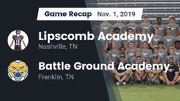Recap: Lipscomb Academy vs. Battle Ground Academy  2019